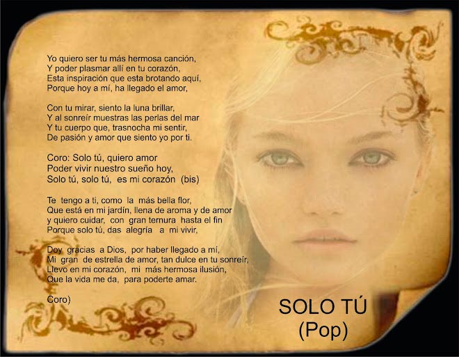 Solo tú. Pop. Victor Rebellon. Compositor e intérprete. Garagoa, Boyacá, Colombia.